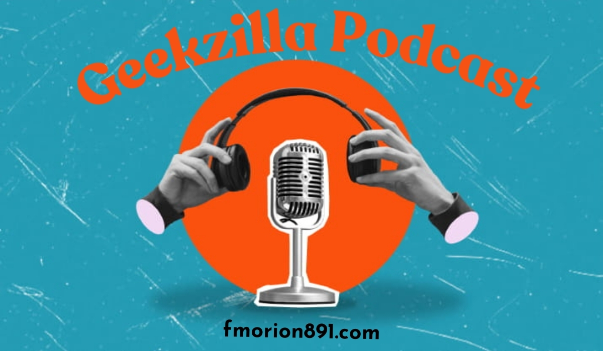 geekzilla podcast