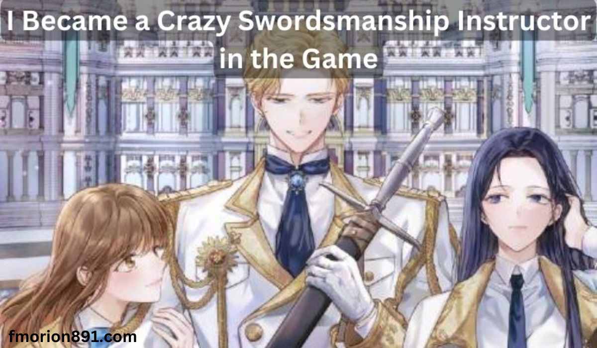 i became a crazy swordsmanship instructor in the game